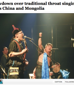 Washington Post reports on ‘Chinese-Mongolian’ throat singing